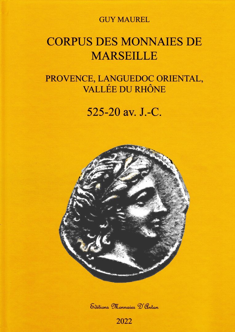 CORPUS OF MARSEILLE COINS - PROVENCE, ORIENTAL LANGUEDOC, VALLEY OF RHONE