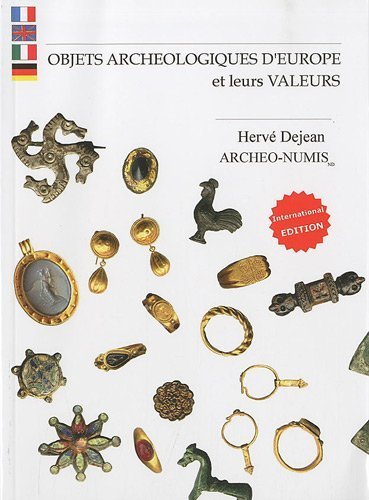EUROPEAN ARCHAEOLOGICAL OBJECTS AND THEIR VALUES