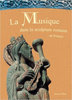 MUSIC IN ROMANESQUE SCULPTURE IN FRANCE - TOME II