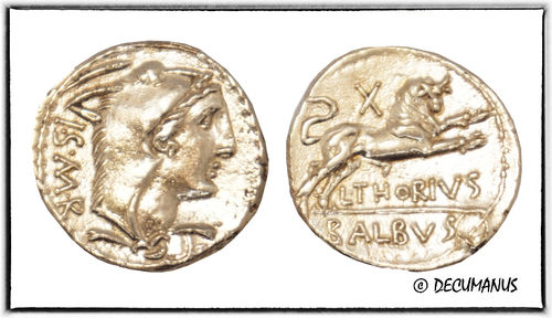 DENARIUS OF THORIA BALBVS (105 B.C.) - REPRODUCTION OF THE ROMAN REPUBLIC