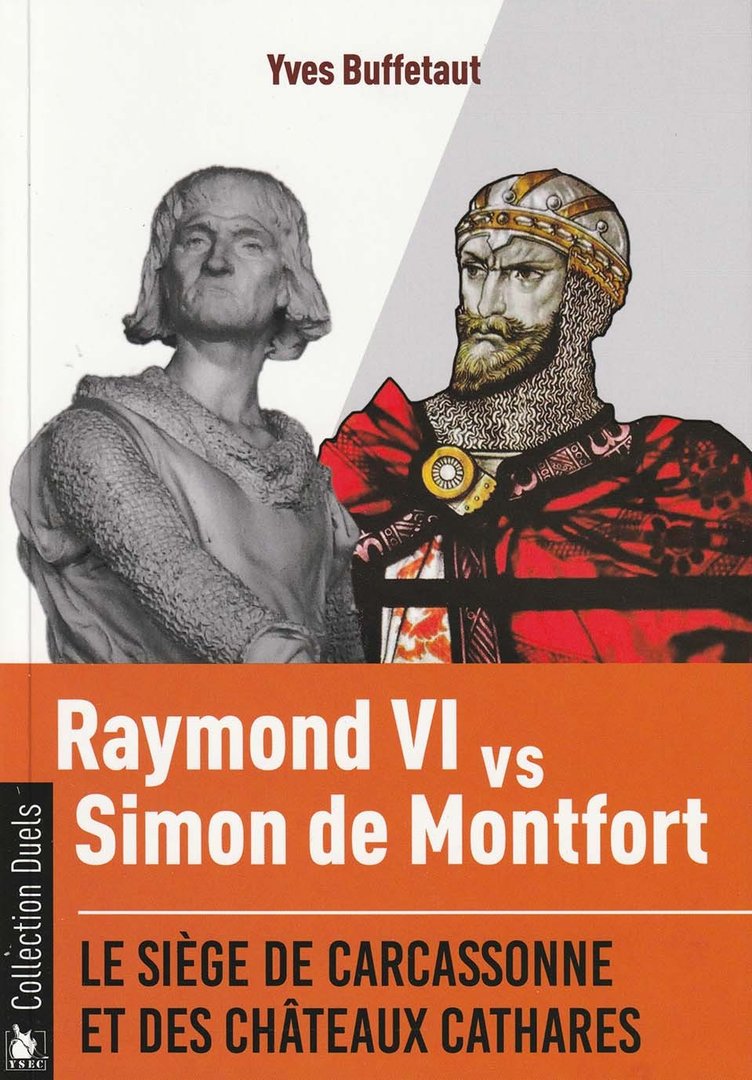RAYMOND VI VS SIMON DE MONTFORT - YVES BUFFETAUT